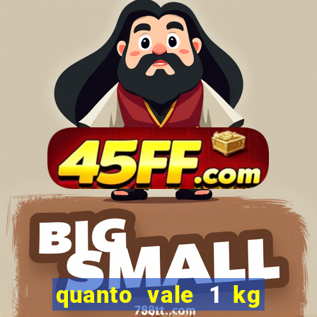 quanto vale 1 kg de lacre de latinha 2024